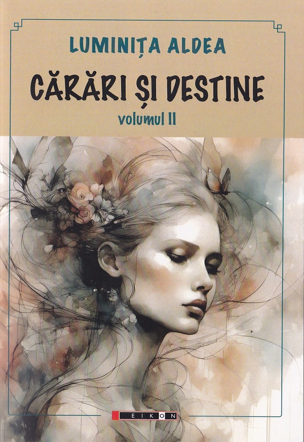 Carari si destine Vol.2 - Luminita Aldea