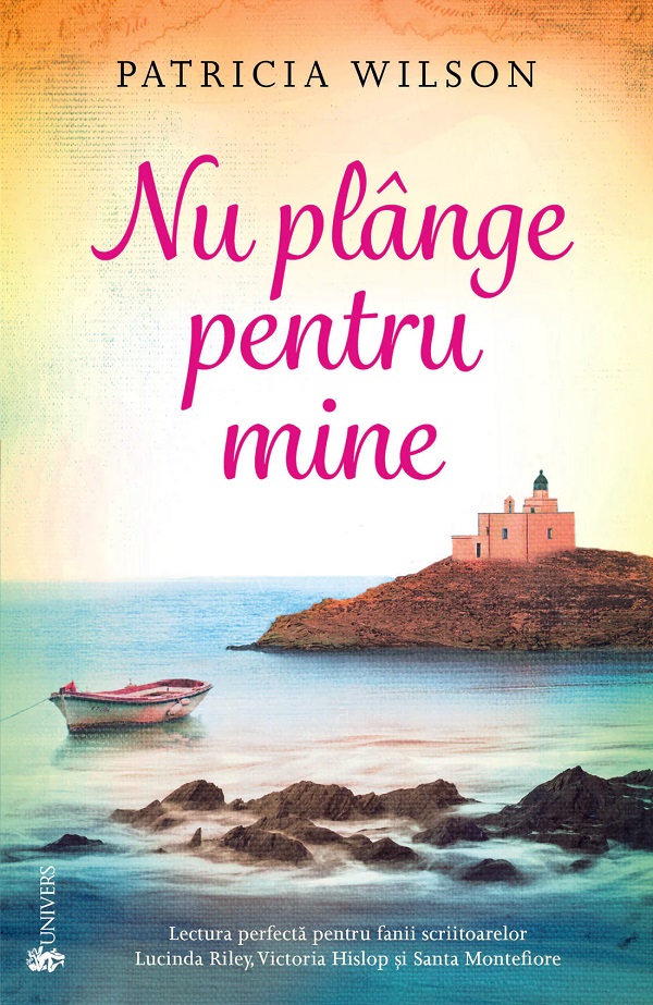 Nu plange pentru mine - Patricia Wilson