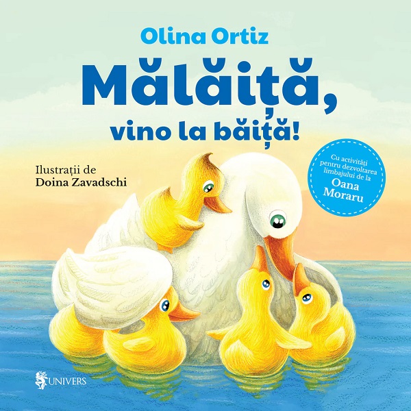 Malaita, vino la baita! - Olina Ortiz, Doina Zavadschi