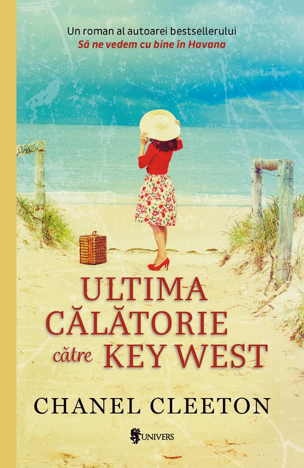 Ultima calatorie catre Key West - Chanel Cleeton