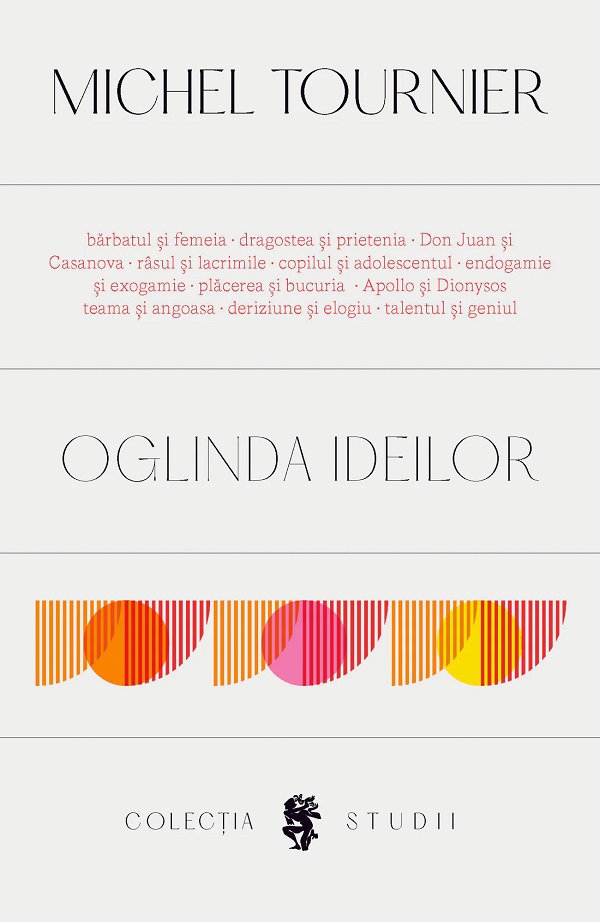 Oglinda ideilor - Michel Tournier