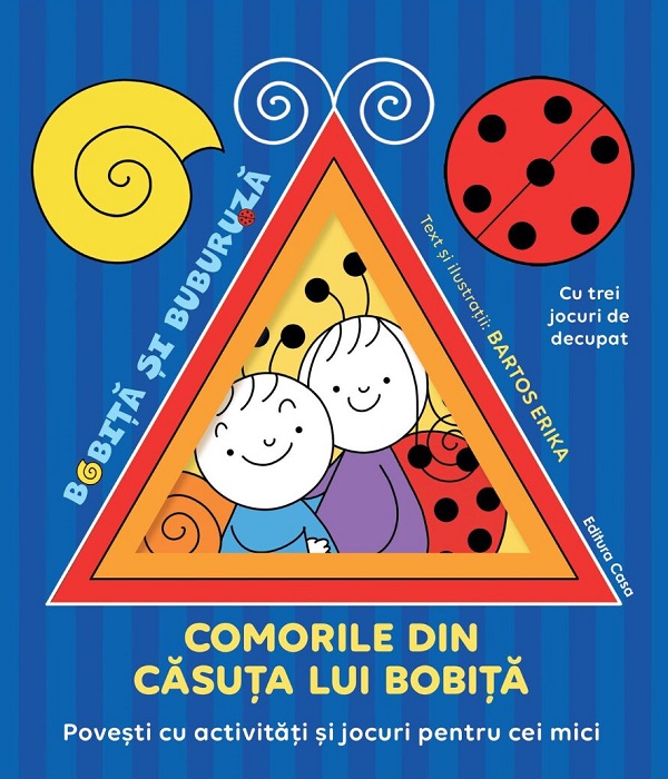 Comorile din casuta lui Bobita - Bartos Erika