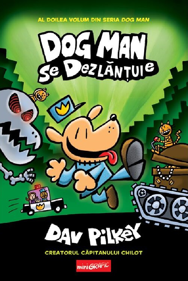 Dog Man se dezlantuie. Seria Dog Man Vol.2 - Dav Pilkey