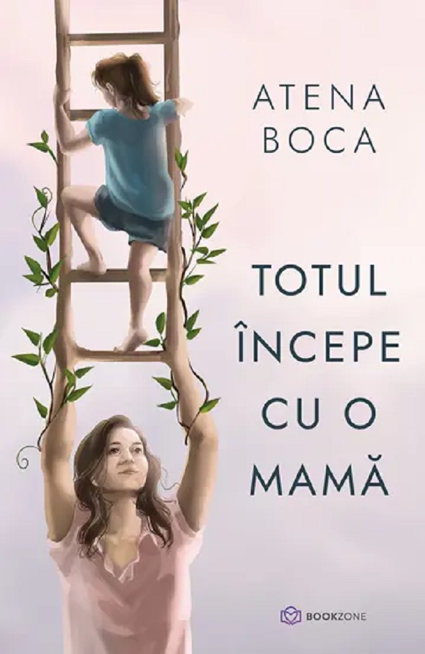 Totul incepe cu o mama - Atena Boca