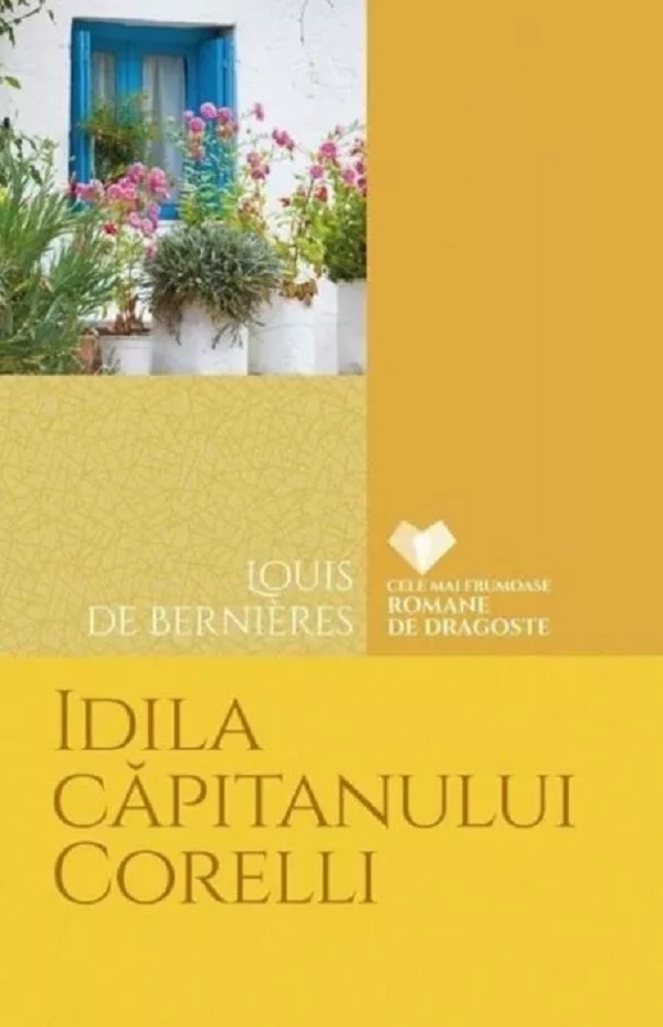 Idila capitanului Corelli - Louis de Bernieres