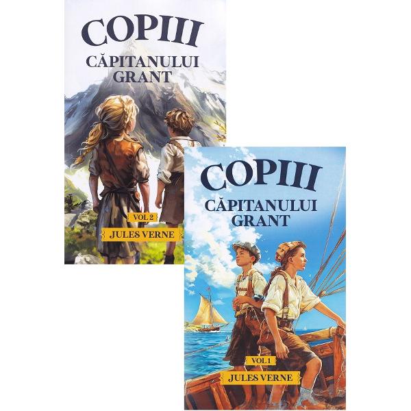 Copiii Capitanului Grant Vol.1 + Vol.2 - Jules Verne