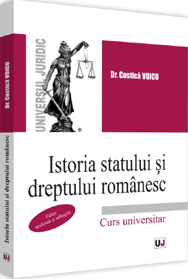 Istoria statului si dreptului romanesc - Costica Voicu