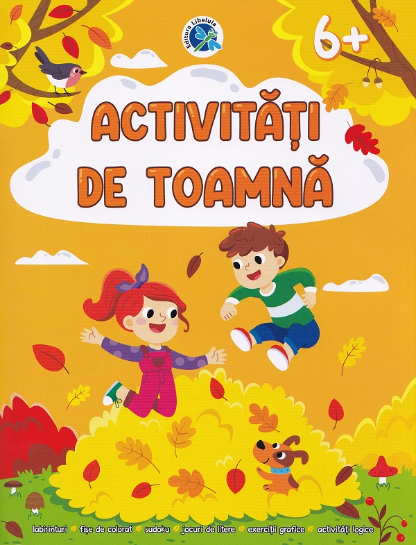 Activitati de toamna 6 ani+ - Luminita Albu