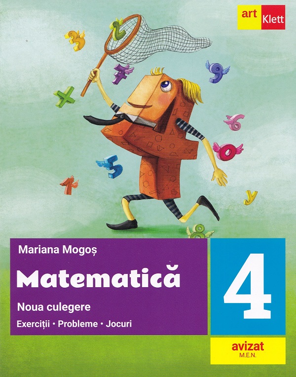 Matematica - Clasa 4 - Noua culegere - Mariana Mogos