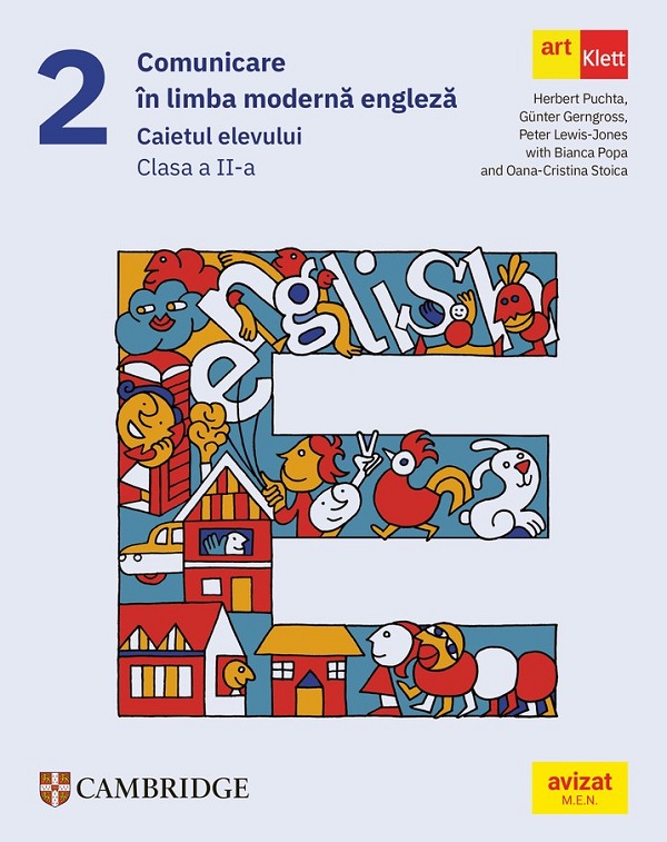 Comunicare in limba moderna engleza - Clasa 2 - Caietul elevului - Herbert Puchta, Gunter Gerngross, Peter Lewis-Jones, Bianca Popa, Oana-Cristina Stoica