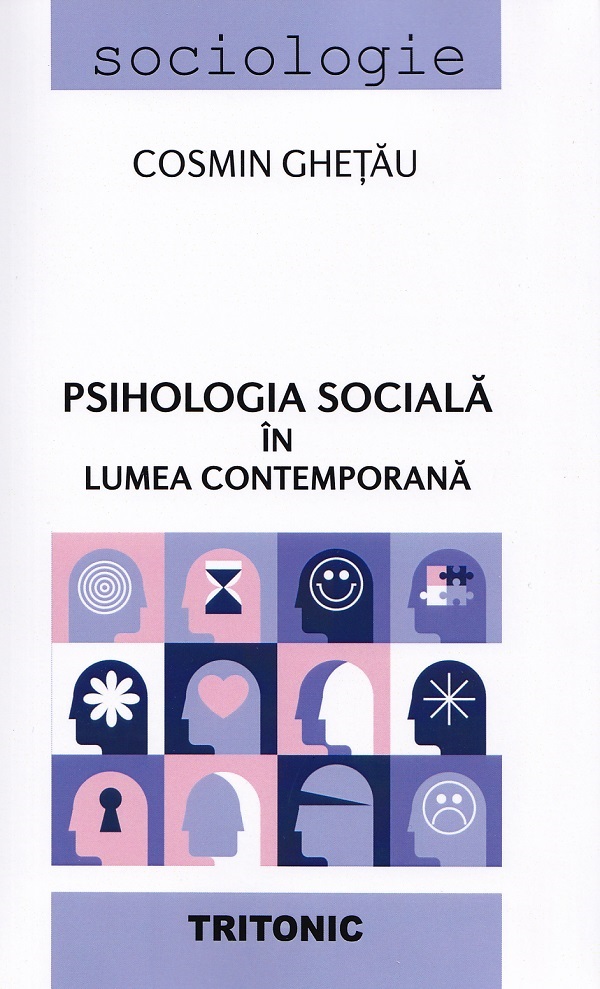 Psihologia sociala in lumea contemporana - Cosmin Ghetau