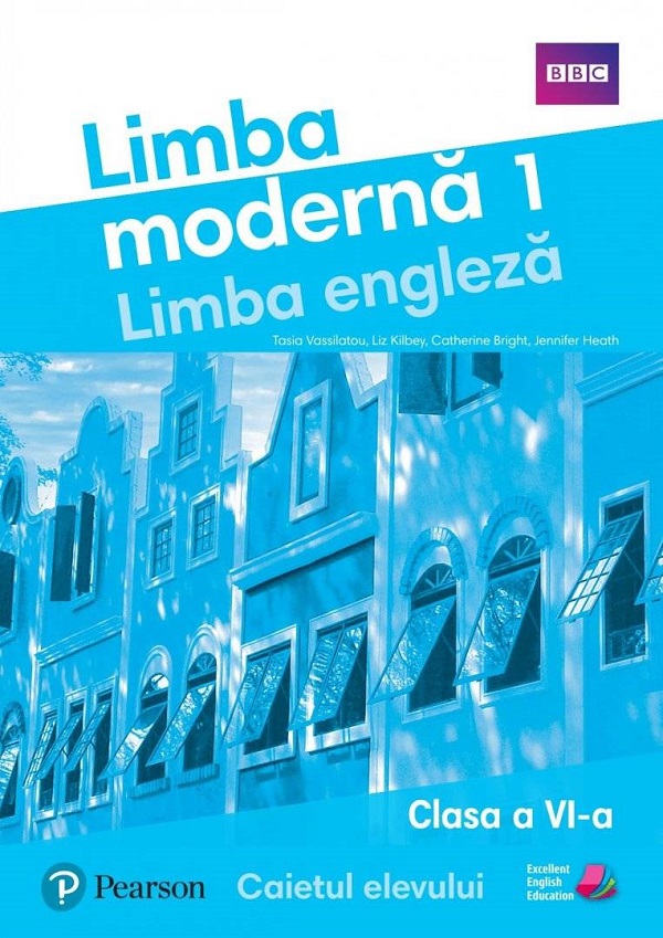 Limba engleza. Limba moderna 1 - Clasa 6 - Caietul elevului - Jennifer Heath, Damian Williams, Jo Cummins