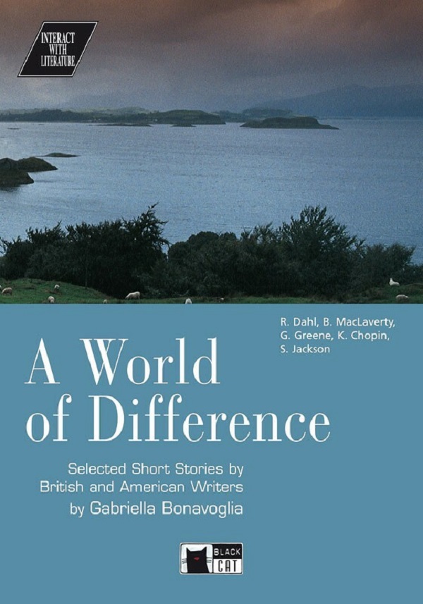 A World of Difference - R. Dahl, B. MacLaverty, G. Greene