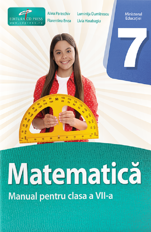 Matematica - Clasa 7 - Manual - Alina Paraschiv, Luminita Dumitrescu, Florentina Enea, Livia Harabagiu