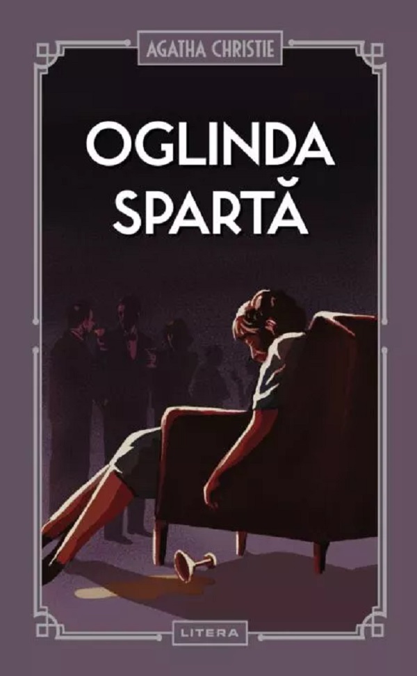 Coperta cărții 'Oglinda sparta - Agatha Christie'