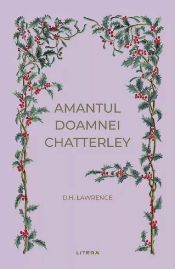 Amantul doamnei Chatterley - D.H. Lawrence