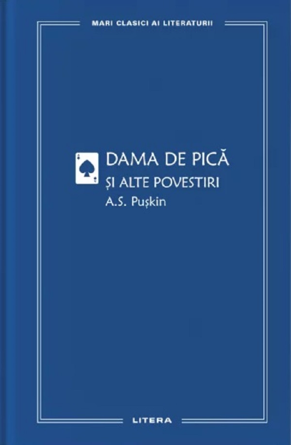 Dama de pica si alte povestiri - A.S. Puskin