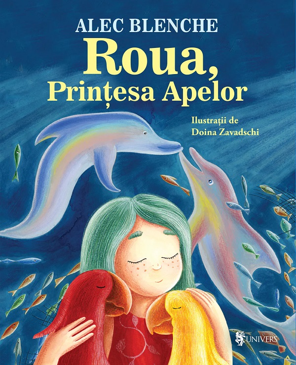 Roua, Printesa Apelor - Alec Blenche