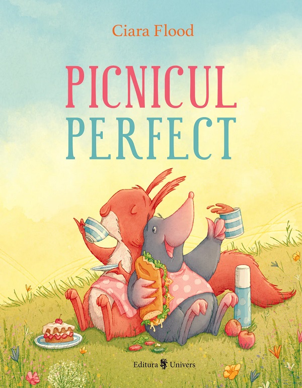 Picnicul perfect - Ciara Flood