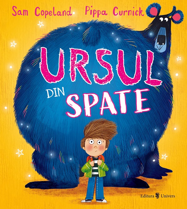 Ursul din spate - Sam Copeland, Pippa Curnick