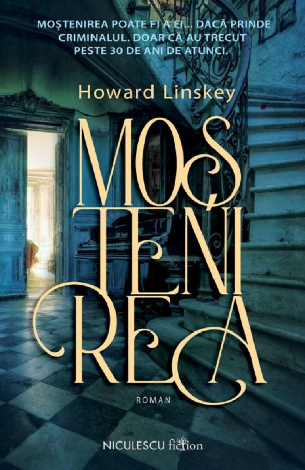 Mostenirea - Howard Linskey