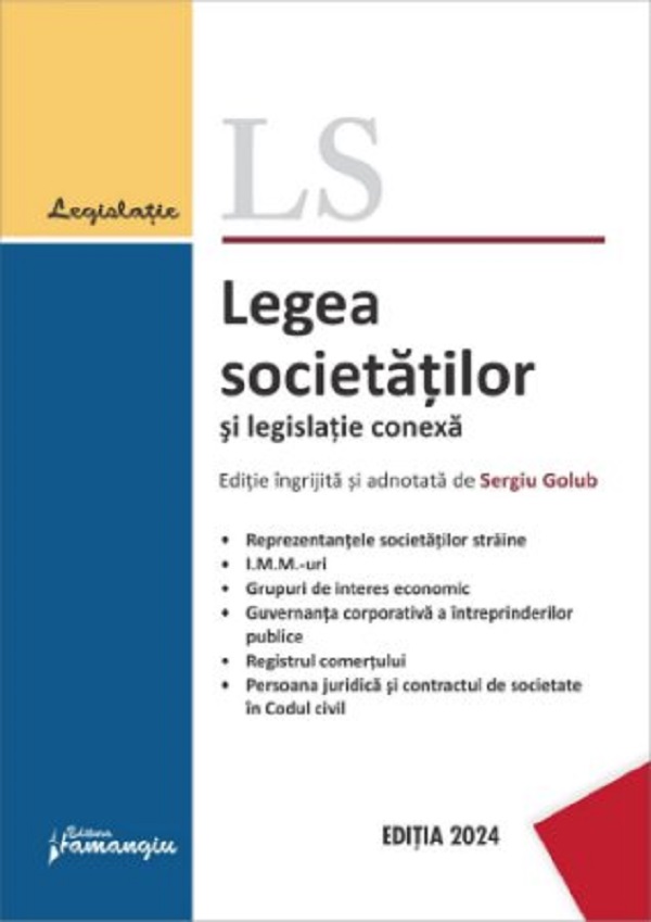 Legea societatilor si legislatie conexa Act.12 septembrie 2024 - Sergiu Golub