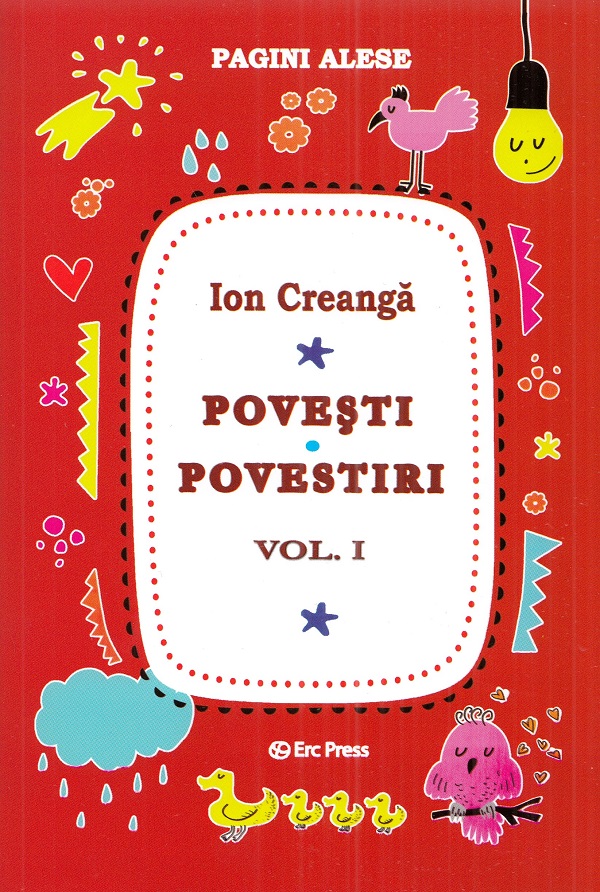 Povesti, povestiri Vol.1 - Ion Creanga