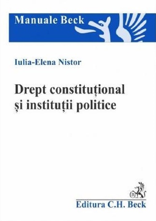 Drept constitutional si institutii politice - Iulia-Elena Nistor