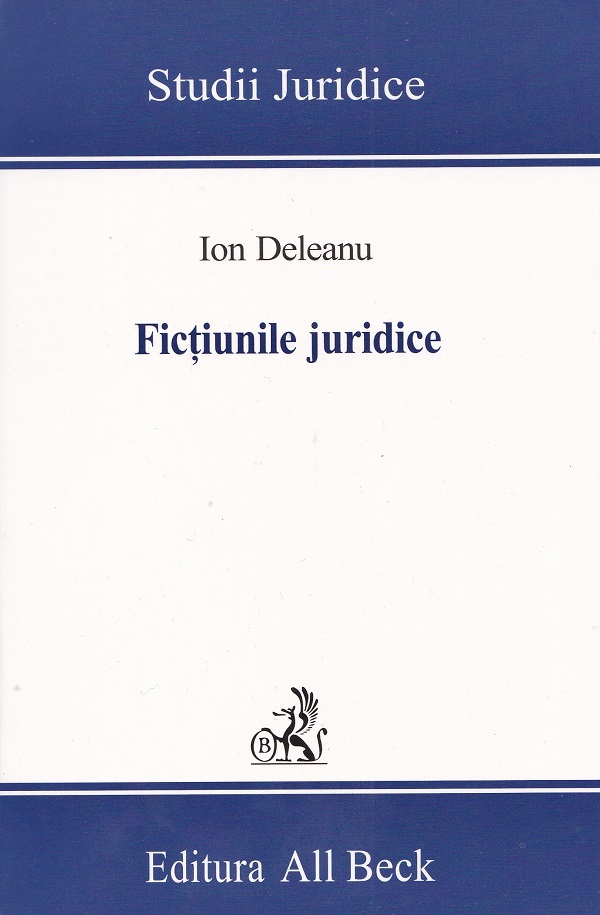 Fictiunile juridice - Ion Deleanu