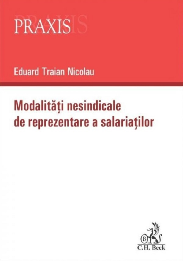 Modalitati nesindicale de reprezentare a salariatilor - Eduard Traian Nicolau