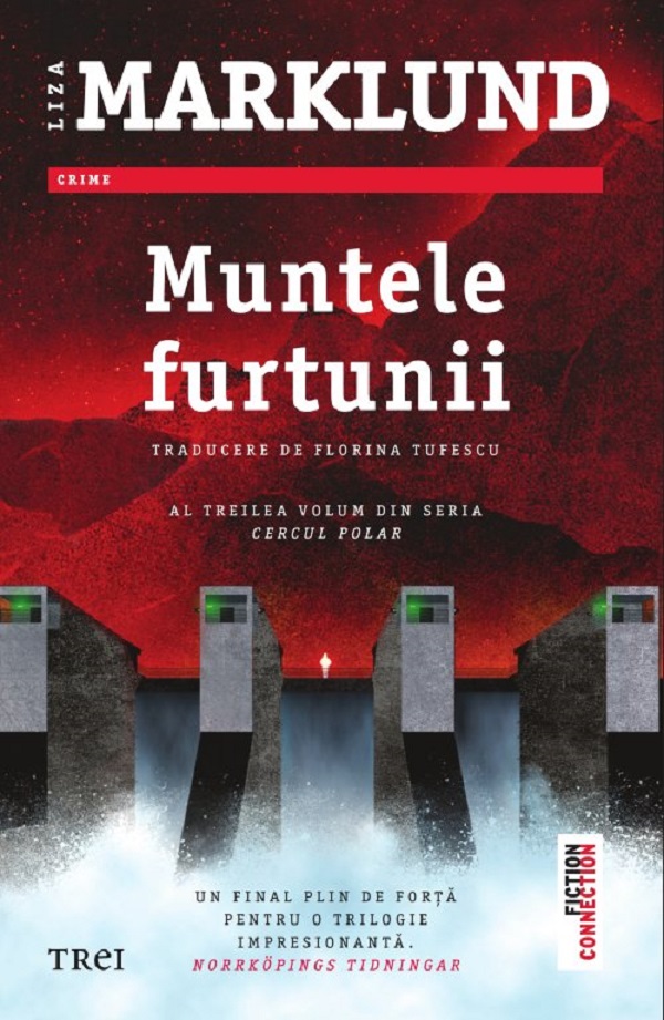 Muntele furtunii. Seria Cercul polar Vol.3 - Liza Marklund