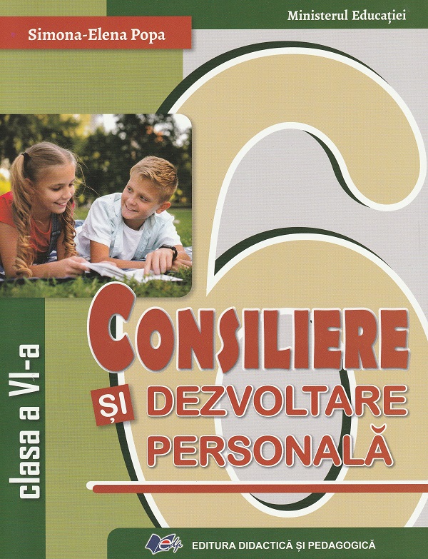 Consiliere si dezvoltare personala - Clasa 6 - Manual - Simona-Elena Popa