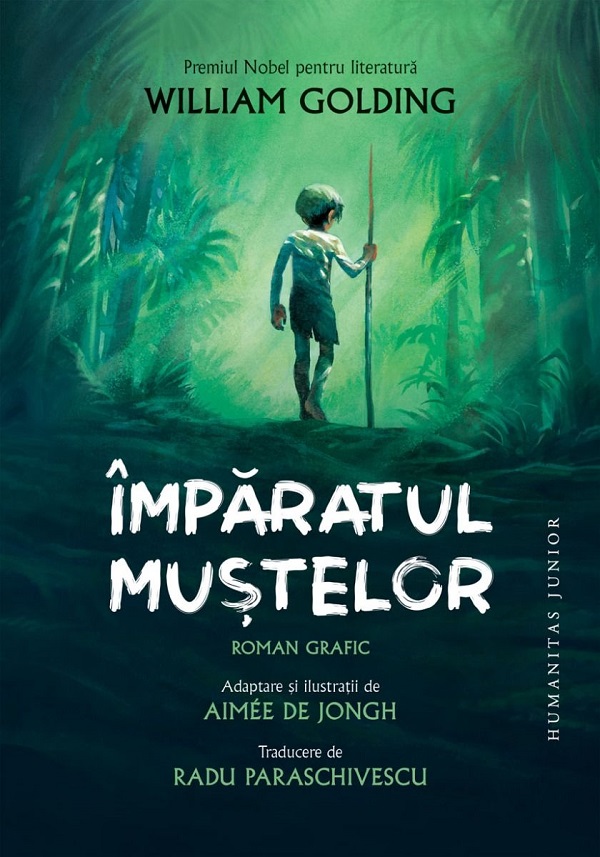 Imparatul mustelor. Roman grafic - William Golding, Aimee de Jongh