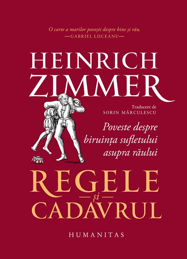 Regele si cadavrul - Heinrich Zimmer