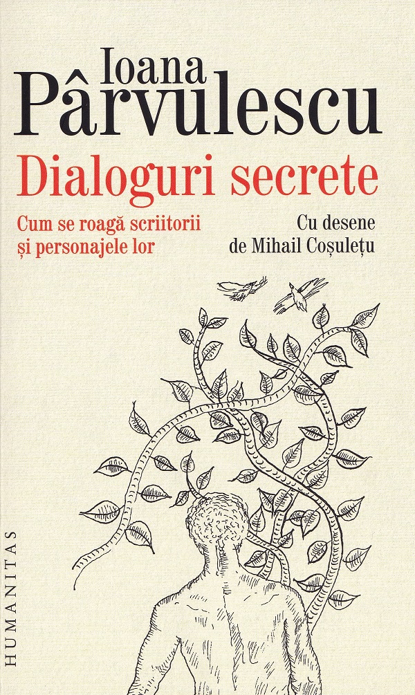 Dialoguri secrete - Ioana Parvulescu