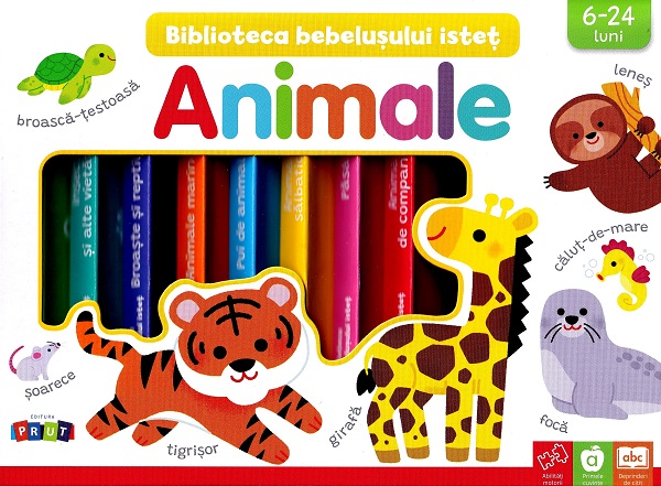 Biblioteca bebelusului istet: Animale