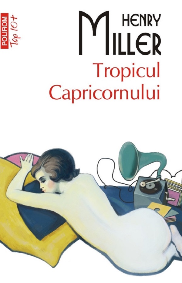 Tropicul Capricornului - Henry Miller