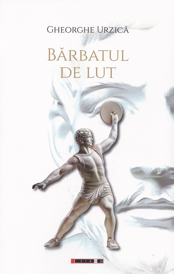 Barbatul de lut - Gheorghe Urzica