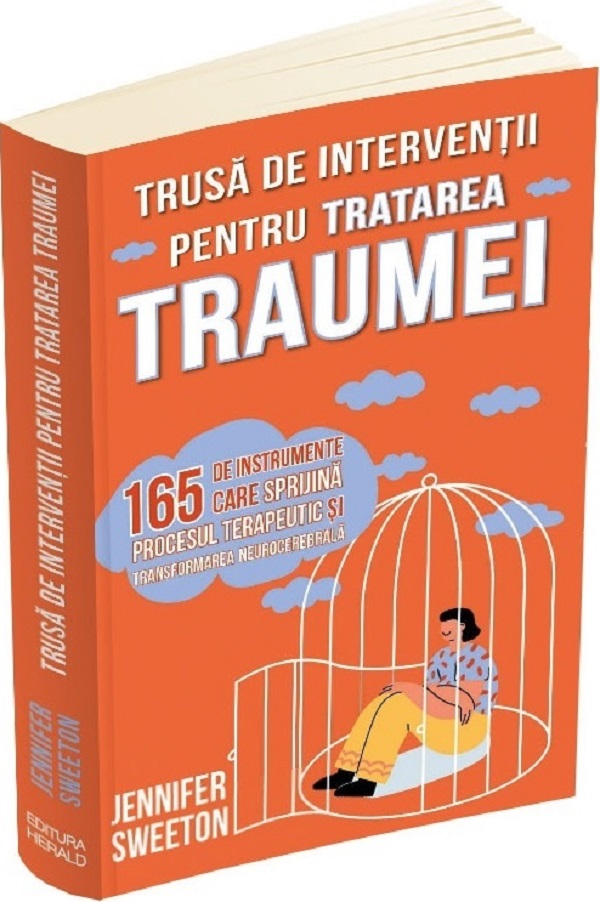 Trusa de interventii pentru tratarea traumei - Jennifer Sweeton