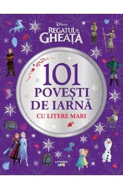 Poza produsului Disney. Regatul de Gheata. 101 povesti de iarna cu litere mari