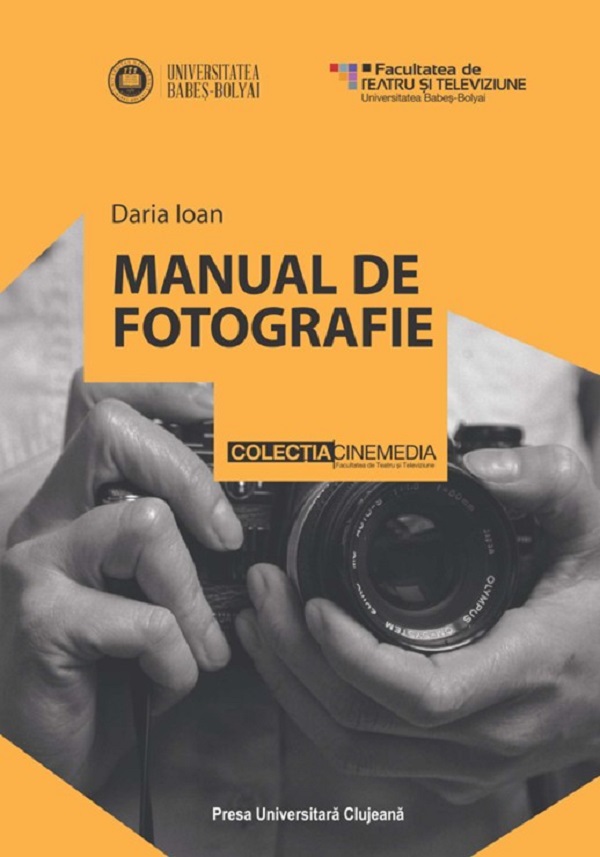 Manual de fotografie - Daria Ioan