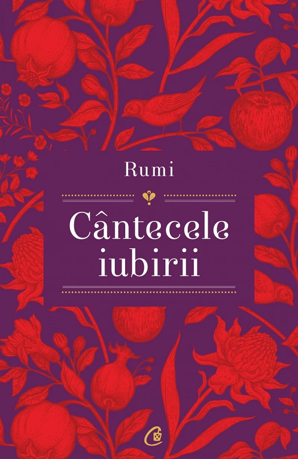 Cantecele iubirii - Rumi