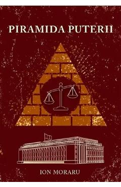 Poza produsului Piramida Puterii - Ion Moraru