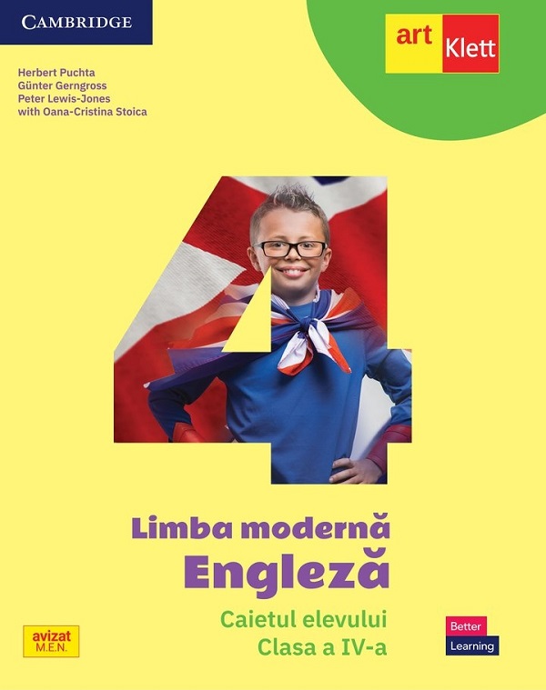 Limba engleza. Limba moderna - Clasa 4 - Caietul elevului - Herbert Puchta, Gunter Gerngross, Peter Lewis-Jones, Oana-Cristina Stoica