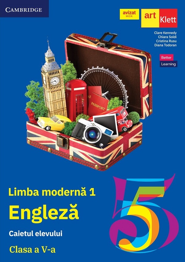 Engleza. Limba moderna 1 - Clasa 5 - Caietul elevului - Clare Kennedy, Chiara Soldi, Cristina Rusu, Diana Todoran