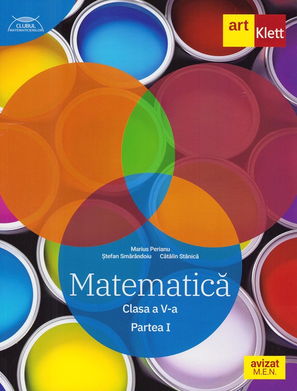 Matematica - Clasa 5 Partea 1 - Traseul albastru - Marius Perianu, Stefan Smarandoiu, Catalin Stanica