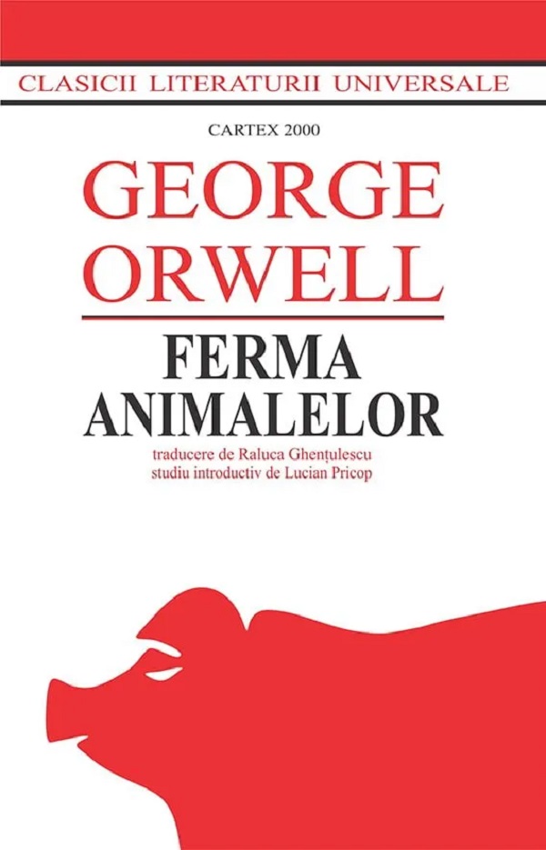 Ferma animalelor Ed. 2024 - George Orwell