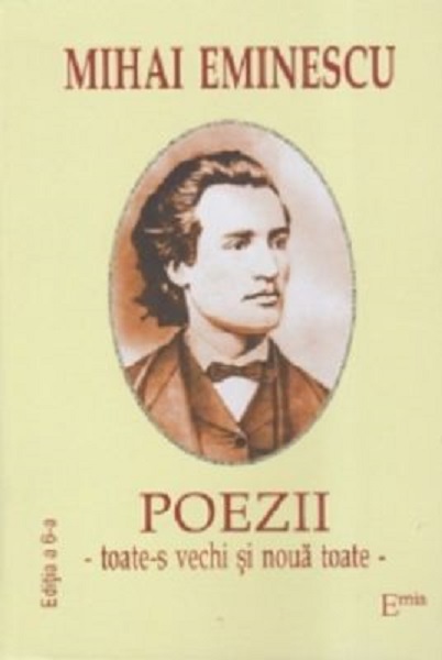 Poezii: Toate-s vechi si noua toate - Mihai Eminescu