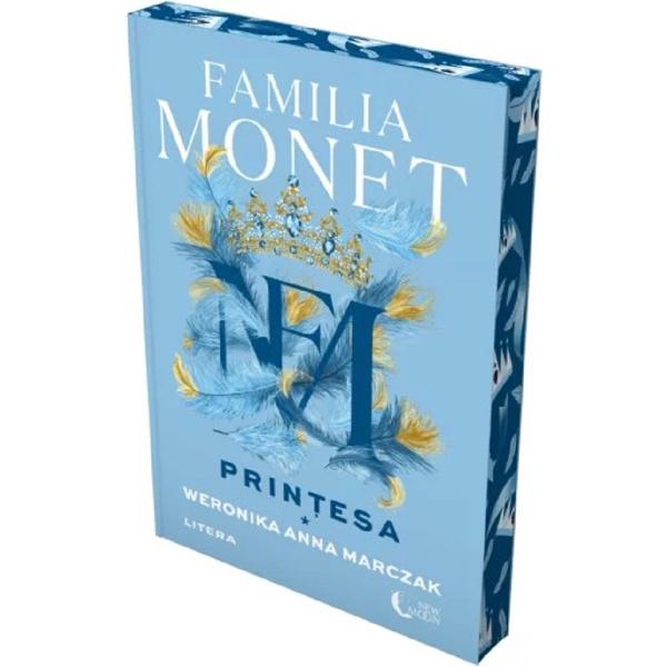 Familia Monet. Printesa. Partea I - Weronika Anna Marczak