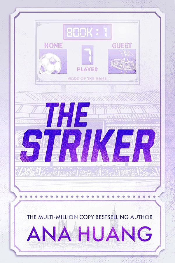 The Striker. Gods of the Game #1 - Ana Huang